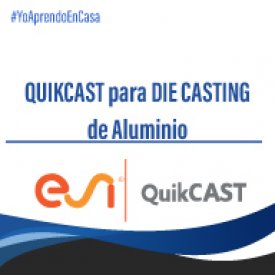 QUIKCAST para DIE CASTING  de Aluminio