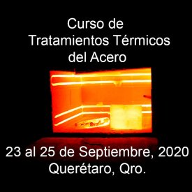 Tratamientos Térmicos de los Aceros &#8211; 23 al 25 de Septiembre, 2020 &#8211; Querétaro, Qro.