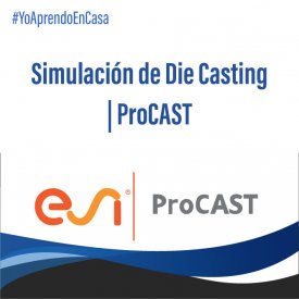 Simulación de Die Casting | ProCAST